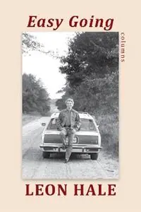 Gecertificeerd Easy Going - Leon Hale - Libro in lingua inglese - Winedale Publishing, U.S. -