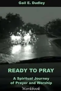 Uitverkoop Ready to Pray Workbook - Gail E Dudley - Libro in lingua inglese - Highly Recommended Int‘l -