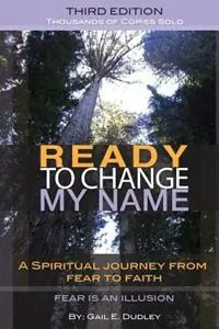 Ready to Change My Name - Gail E Dudley - Libro in lingua inglese - Highly Recommended Int‘l - Koopje