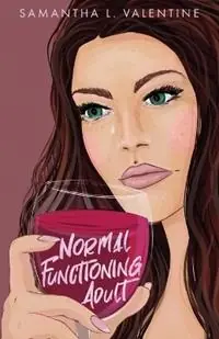 Lage Prijs Normal Functioning Adult Second edition - Samantha L Valentine - Libro in lingua inglese - Sapphic Stories Publishing -