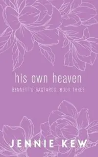 Koop Online His Own Heaven - Jennie Kew - Libro in lingua inglese - Wooden Key Press - Bennett‘s Bastards