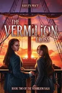 Merkproduct The Vermilion Cross - Hayley Price - Libro in lingua inglese - Hayley Price Books -