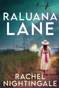 Raluana Lane - Rachel Nightingale - Libro in lingua inglese - Tarya Imprints - Must-Have