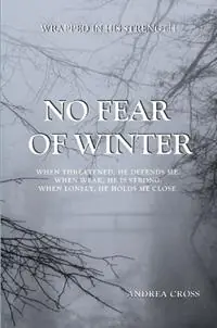 No Fear of Winter - Andrea M Cross - Libro in lingua inglese - Andrea Cross - Voordeelprijs