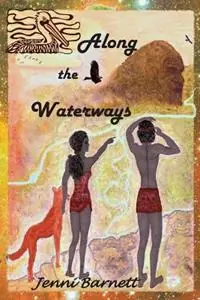 Veilige Betaling Along the Waterways - Jenni Barnett - Libro in lingua inglese - Barnett Books - The Dreamtime Adventures