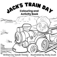 Populair Jack‘s Train Day Colouring and activity book - Sarah Tinney - Libro in lingua inglese - Sarah Tinney -
