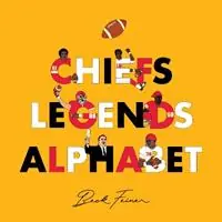 Chiefs Legends Alphabet - Beck Feiner - Libro in lingua inglese - Alphabet Legends - Koop Online