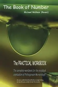 The Book of Number Practical Workbook - Michael Wallace - Libro in lingua inglese - Qrc Australia - Bestseller