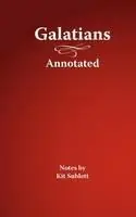 Galatians, Annotated - Kit Sublett - Libro in lingua inglese - Whitecaps Media - Op = Op