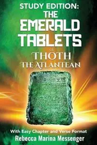 Fabrieksprijs Study Edition The Emerald Tablets of Thoth The Atlantean - Rebecca Marina Messenger - Libro in lingua inglese - Celebration Healing LLC -