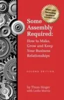 Betaalbaar Some Assembly Required - Thom Singer - Libro in lingua inglese - New Year Publishing LLC -