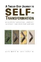Koop Online A Twelve Step Journey to Self Transformation - Mark H. - Floyd H. - Libro in lingua inglese - Henderson Books -