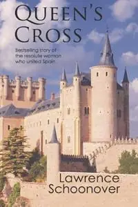 Queen‘s Cross The Schoonover Collection - Lawrence Schoonover - Libro in lingua inglese - Fountain City Publishing Company - Shop Nu