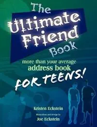 Koop Vandaag The Ultimate Friend Book More Than Your Average Address Book For Teens! - Kristen, J Eckstein - Libro in lingua inglese - Greine Investments -