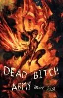 Dead Bitch Army - Andre Duza - Libro in lingua inglese - Eraserhead Press - Nieuw