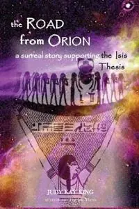 Superprijs The Road from Orion - Judy Kay King - Libro in lingua inglese - Envision Editions, Ltd. -
