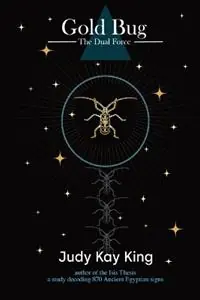 Korting Gold Bug The Dual Force - Judy Kay King - Libro in lingua inglese - Envision Editions, Ltd. -