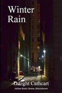 Winter Rain - Dwight Cathcart - Libro in lingua inglese - Adriana Books - Superprijs