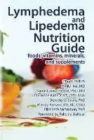Speciale Aanbieding Lymphedema and Lipedema Nutrition Guide - Chuck Ehrlich - Emily Iker - Libro in lingua inglese - Lymph Notes -