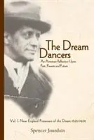 The Dream Dancers Volume One - Spencer Jourdain - Libro in lingua inglese - Shorefront N.F.P - Merkproduct