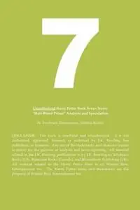 Premium Unauthorized Harry Potter Book Seven News