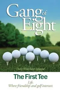 Express Levering Gang of Eight The First Tee - Darby Winterhalter Lofstrand - Libro in lingua inglese - Artemenos LLC -
