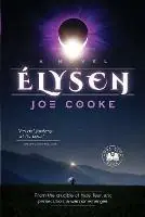 Elysen - Joe Cooke - Libro in lingua inglese - Cannon Publishing Group - Nieuw