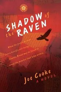 Weekendaanbieding Shadow of the Raven - Joe Cooke - Libro in lingua inglese - Cannon Publishing Group -