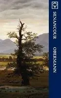 Direct Beschikbaar Obermann - Aetienne Pivert de Senancour - Libro in lingua inglese - Noumena-Press -