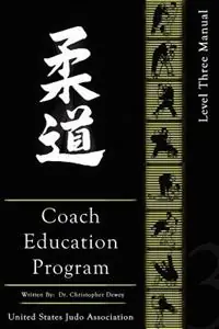 United States Judo Association Coach Education Program Level 3 - Christopher Dewey - Libro in lingua inglese - Fifth Estate, Inc - Koop Online