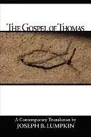 Snelle Levering The Gospel Of Thomas - Joseph, B Lumpkin - Libro in lingua inglese - Fifth Estate, Inc -