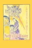 Beste Prijs Poetry is Our Ministry to Touch the Heart - Anelda Lukesia Ballard - Jean Anelda Scott - Libro in lingua inglese - JazzyKitty Greetings -