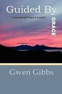 Veilige Betaling Guided By Grace - Gwen Gibbs - Libro in lingua inglese - JazzyKitty Greetings -