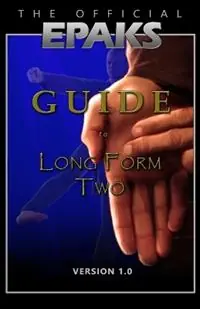 Must-Have The Official EPAKS Guide to Long Form Two - Epaks Publications - Libro in lingua inglese - Epaks Publications -
