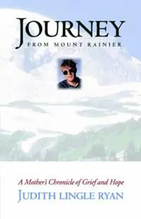 Journey from Mount Rainier - Judith Lingle Ryan - Libro in lingua inglese - Judith Lingle Ryan - Hete Deal