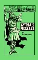 Beperkte Voorraad Gytha‘s Message A Tale of Saxon England - Emma Leslie - Libro in lingua inglese - Salem Ridge Press -