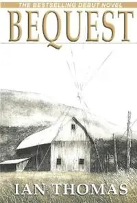 Beperkt Aanbod Bequest - Ian Thomas - Libro in lingua inglese - Manor House Publishing Inc -
