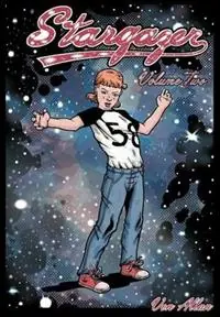 Laatste Kans Stargazer Volume 2 An Original All-ages Graphic Novel and Fantasy Comic Book About the Adventures of Three Lost Girls on a Far-off World and Their Realization That, While Life Isn‘t a Fairytale, the Power of Friendship is Truly Magical. - Von Allan - Libro in lingua inglese - Von Allan Studio -