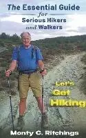 Koop Vandaag Let‘s Get Hiking - Monty Clayton Ritchings - Libro in lingua inglese - Monty Clayton Ritchings -