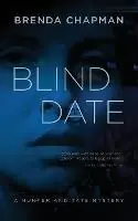 Betaalbaar Blind Date A Hunter and Tate Mystery - Brenda Chapman - Libro in lingua inglese - Ivy Bay Press - Hunter and Tate Mysteries