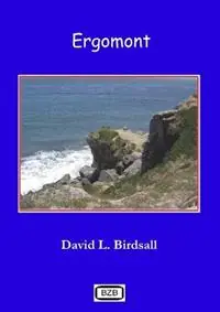 Ergomont - David L Birdsall - Libro in lingua inglese - Bleiben Zauber Books - Direct Verzonden