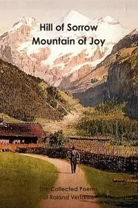 Hill of Sorrow Mountain of Joy - Roland Verfaillie - Libro in lingua inglese - Purple Onion Press - Koopje