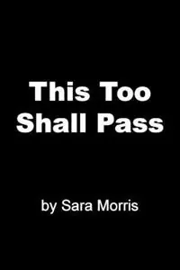 Hete Deal This Too Shall Pass - Sara Morris - Libro in lingua inglese - Sara Morris -