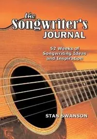 Koopje The Songwriter‘s Journal - Stan Swanson - Libro in lingua inglese - Stony Meadow Publishing -