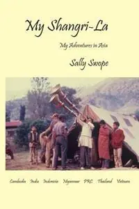Veilige Betaling My Shangri-La - Sally Swope - Libro in lingua inglese - Sasha Press -