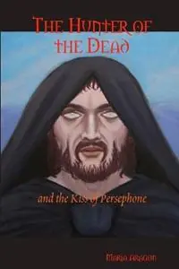Koop Vandaag The Hunter of the Dead - Maria Aragon - Libro in lingua inglese - Relentless Endeavor Press -