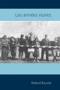 Nu Kopen Les Annees Noires - Roland Baudet - Libro in lingua inglese - Osel Books -