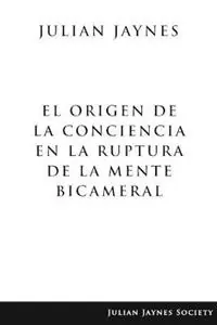 Actieprijs El origen de la conciencia en la ruptura de la mente bicameral - Julian Jaynes - Libro in lingua inglese - Julian Jaynes Society -