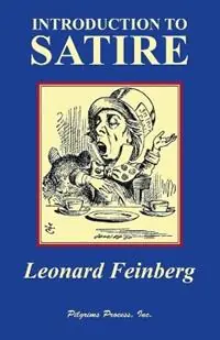 Nu Kopen Introduction to Satire - Leonard Feinberg - Libro in lingua inglese - Pilgrims‘ Process -