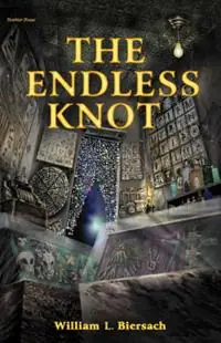 The Endless Knot - William L. Biersach - Libro in lingua inglese - Tumblar House - Lage Prijs